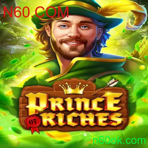 PrinceOfRiches: A Aventura Épica do N60.COM